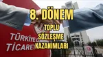 8. dönem memur toplu sözleşme kazanımları neler, hangi maddelerde uzlaşı sağlandı?